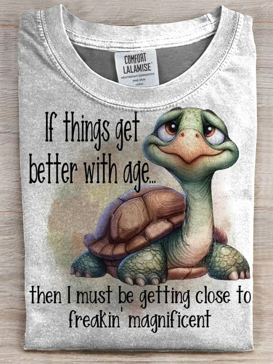 If Things Get Better with Age Turtle Print T-shirt